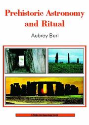 Cover of: Prehistoric Astronomy and Ritual (Shire Archaeology)