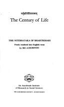Cover of: Bhartr̥harinītiśatakam =: Century of life : the Nitishataka of Bhartrihari