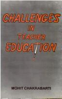 Cover of: Challenges in teacher education