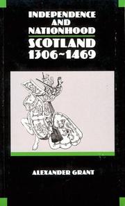 Independence and nationhood : Scotland 1306-1469