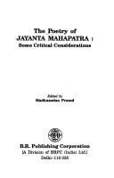 Cover of: The poetry of Jayanta Mahapatra: Some critical considerations