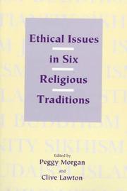 Cover of: Ethical issues in six religious traditions