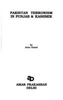 Pakistan Terrorism in Punjab and Kashmir by Attar Chand