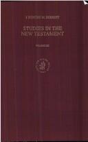 Cover of: Studies in the New Testament: Jesus Among Biblical Exegetes (Studies in the New Testament)