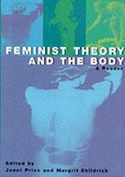 Cover of: Feminist theory and the body: a reader