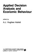 Applied decision analysis and economic behaviour