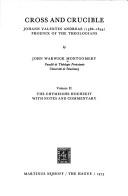 Cross and crucible by John Warwick Montgomery