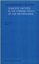 Controversies at home : domestic factors in the foreign policy of the Netherlands