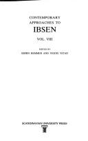 Cover of: Contemporary Approaches to Ibsen: Vol. VIII (Contemporary Approaches to Ibsen)