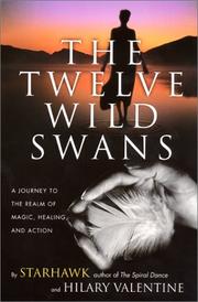 Cover of: The Twelve Wild Swans by Starhawk