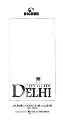 Cover of: Delhi city guide.