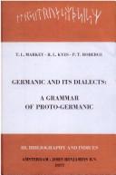 Cover of: Germanic and its dialects: a grammar of proto-Germanic