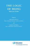 Cover of: The Logic of being: historical studies