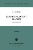 Experiment, theory, practice : articles and addresses