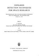 Cover of: Infrared detection techniques for space research. by Ed. by V. Manno and J. Ring.