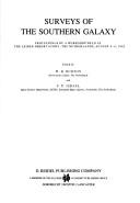 Surveys of the southern galaxy : proceedings of a workshop held at the Leiden Observatory, The Netherlands, August 4-6, 1982