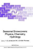 Seasonal snowcovers : physics, chemistry, hydrology