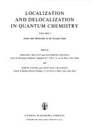 Cover of: Localization and Delocalization in Quantum Chemistry: Vol. 1 |