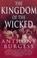 Cover of: The Kingdom of the Wicked