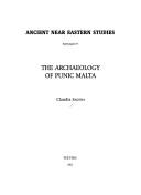 Cover of: The Archaeology of Punic Malta (Abr-Nahrain. Supplement Series, V. 9) (Abr-Nahrain. Supplement Series, V. 9)