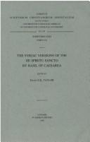 Cover of: The Syriac Versions of the De Spiritu Sancto by Basil of Caesarea (Corpus Scriptorum Christianorum Orientalium)