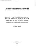 Cover of: Punic Antiquities of Malta and Other Ancient Artifacts Held in Ecclesiastic and Private Collections (Ancient Near Eastern Studies Supplement Series, 10) ... Near Eastern Studies Supplement Series, 10)
