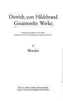 Cover of: Moralia: Nachgelassenes Werk (Gesammelte Werke / Dietrich von Hildebrand)