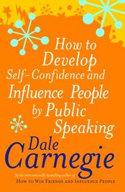 How to Develop Self-confidence (Personal Development) by Dale Carnegie