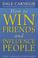 Cover of: How to Win Friends and Influence People