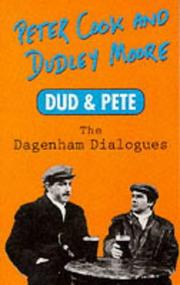 Dud & Pete : the Dagenham dialogues
