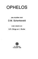 Cover of: Ophelos: zes studies voor D.M. Schenkeveld