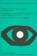 Physiological and pathological aspects of eye movements : proceedings of a workshop held at the Pont d'Oye Castle, Habay-la-Neuve, Belgium