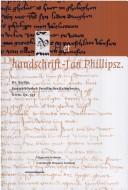 Cover of: Het Handschrift-Jan Phillipsz: Hs. Berlijn, Staatsbibliothek Preussischer Kulturbesitz, Germ. Qu. 557