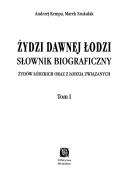 Cover of: Żydzi dawnej Łodzi: słownik biograficzny Żydów łódzkich oraz z Łodzią związanych