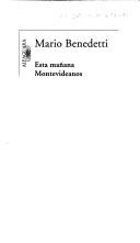 Cover of: Esta mañana ; Montevideanos