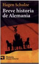 Cover of: Breve Historia De Alemania/ Brief History of Germany (Humanidades / Humanities)