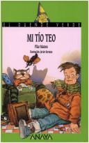 Cover of: Mi Tio Teo/My Uncle Teo