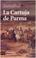 Cover of: La Cartuja De Parma / The Charterhouse of Parma
