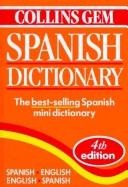 Collins gem Spanish dictionary : Spanish-English, English-Spanish