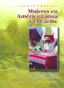 Cover of: Mujeres en America Latina y el Caribe / Women in Latin America and the Caribbean (Mujeres / Women)