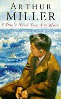 I don't need you any more : stories by