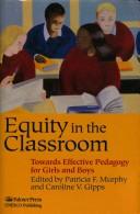 Equity in the classroom : towards effective pedagogy for girls and boys