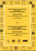 International co-operation for habitat and urban development : directory of non-governmental organisations in OECD countries = Coopération internationale pour l'habitat et le développement urbain : ré