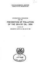 International Convention for the Prevention of Pollution of the Sea by Oil, 1954, including the amendments adopted in 1962 and in 1969