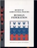 Cover of: Reviews of Agricultural Policies: Russian Federation
