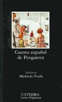 Cover of: Cuento español de posguerra by edición de Medardo Fraile.