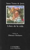 Cover of: Libro de la vida by Teresa of Avila