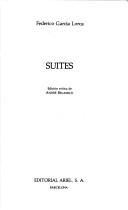 Cover of: Suites (Biblioteca Garcia Lorca)