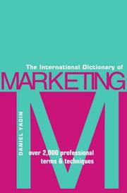 The international dictionary of marketing : over 2000 professional terms & techniques