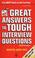 Cover of: Great Answers to Tough Interview Questions